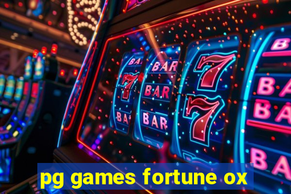 pg games fortune ox